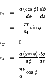 \begin{eqnarray*}
r_{x} & = & \ensuremath \frac{d\left( \cos\phi \right)}{d\phi...
...uremath \frac{d\phi}{ds} \\
& = & \frac{\pi t}{a_{1}} \cos\phi
\end{eqnarray*}