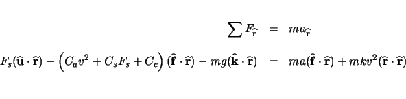 \begin{eqnarray*}
\sum F_{\ensuremath \mathbf{\widehat{r}}} & = & ma_{\ensurema...
...mathbf{\widehat{r}} \cdot \ensuremath \mathbf{\widehat{r}} ) \\
\end{eqnarray*}