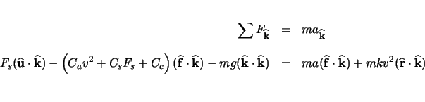 \begin{eqnarray*}
\sum F_{\ensuremath \mathbf{\widehat{k}}} & = & ma_{\ensurema...
...mathbf{\widehat{r}} \cdot \ensuremath \mathbf{\widehat{k}} ) \\
\end{eqnarray*}